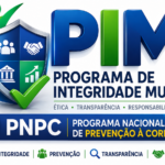 Programa de Integridade Municipal (PIM) e Programa Nacional de Prevenção à Corrupção (PNPC)